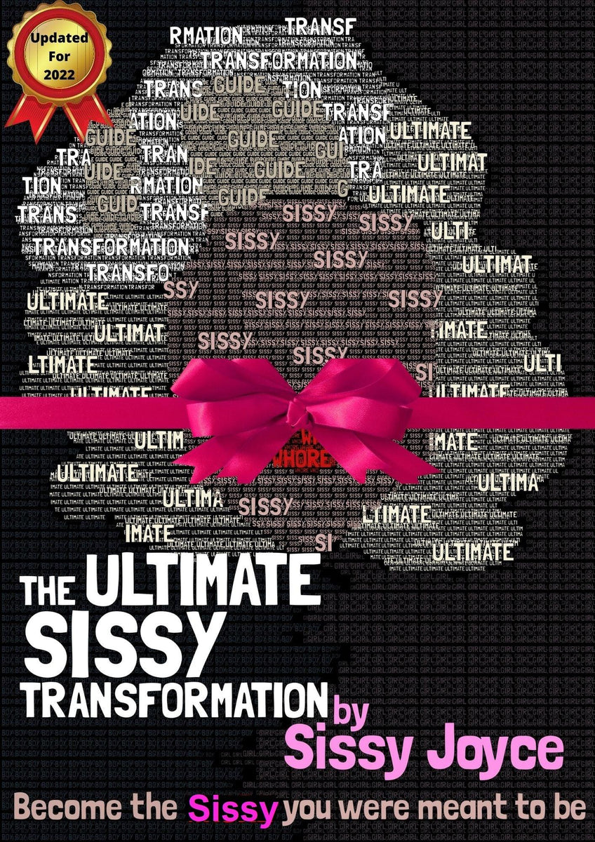 E Book The Ultimate Sissy Transformation Guide The Sissy Market